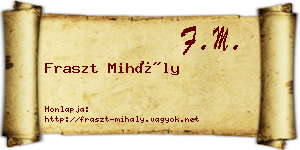 Fraszt Mihály névjegykártya